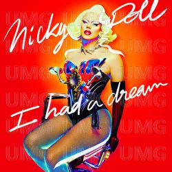 I had a dream - Nicky Doll