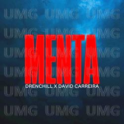 Menta - Drenchill, David Carreira