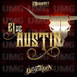 El De Austin - Grupo Desorden