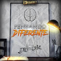 Pensando Diferente - Grupo Desorden