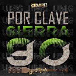 Por Clave Sierra 90 - Grupo Desorden
