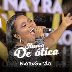 Ilus&atilde;o De &Oacute;tica - Nayra Galv&atilde;o