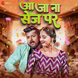 Aa Ja Na Sej Par - Tun Tun Yadav, Priti Rai, Vikas Raushan