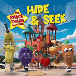 Hide & Seek - The Snack Town All-Stars