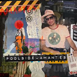 Amantes - Le&oacute;n Larregui, Poolside