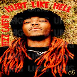 Hurt Like Hell - Tezz Cart'R