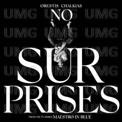 No Surprises - Orestis Chalkias
