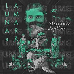 Distanțe depline - Luna Amară