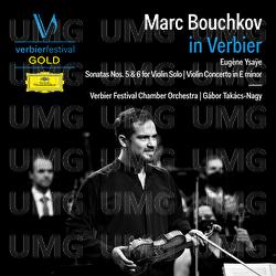 Ysa&yuml;e: Sonata No. 5 for Solo Violin in G Major, Op. 27/5: II. Danse rustique - Marc Bouchkov