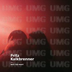 Into The Night - Fritz Kalkbrenner
