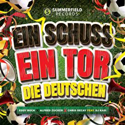 Ein Schuss, ein Tor, die Deutschen - Eddy Bock, Alfred Zucker, Chris Decay