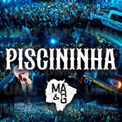 Piscininha - Marco Antonio & Gabriel