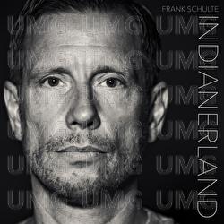 Indianerland - Frank Schulte