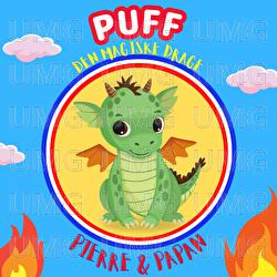 Puff - Den Magiske Drage - Pierre & Papan