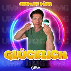 Gl&uuml;cklich - Stephen D&uuml;rr