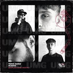 Zaplakane matki - Yung Adisz, Rusina, Def Jam World Tour