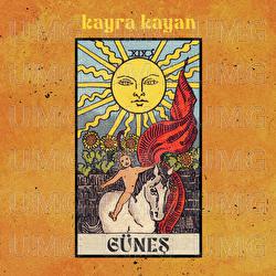 G&Uuml;NEŞ - Kayra Kayan