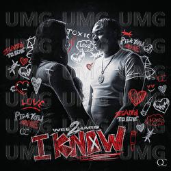 I Know - Wee2Hard
