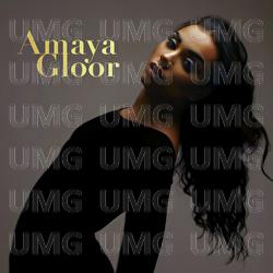 Only One I Need - Amaya Gloor