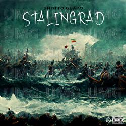 STALINGRAD - Shotto Guapo