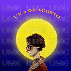 Un 2 de agosto - Axel M&aacute;rquez