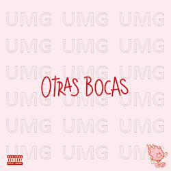 OTRAS BOCAS - Montano