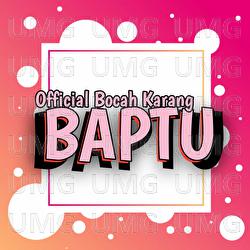 BAPTU - Bocah Karang