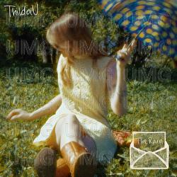 The Rain - Thilda U