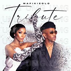 Tribute - Mafikizolo