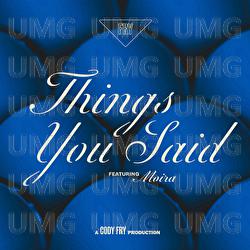 Things You Said - Cody Fry, Moira Dela Torre