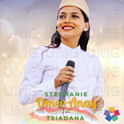 Omeo Anay - St&eacute;phanie Bachra, Tsiadana