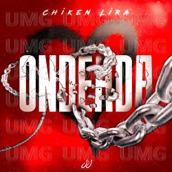 ONDEADA - Chiken Lira