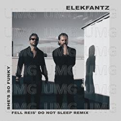 She's So Funky - Elekfantz, Fell Reis