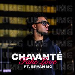 FAKE LOVE - Chavant&eacute;, Bryan Mg