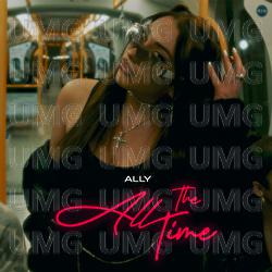 ALL THE TIME - ayo ally