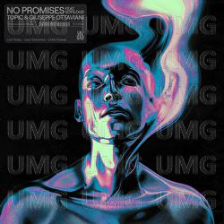 No Promises - Topic, Giuseppe Ottaviani, Sofiloud