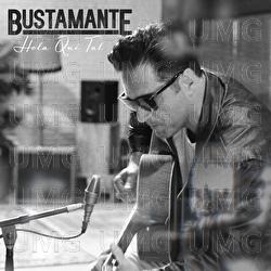 Hola Qu&eacute; Tal - Bustamante