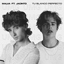 Tu Blanco Perfecto - Malva, Jacinto