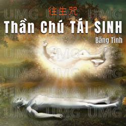 Than Chu Tai Sinh - Bang Tinh