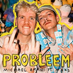 Probleem - Michael Amani, Maks