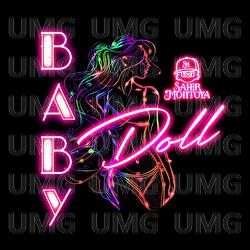 Baby Doll - Sahir Montoya