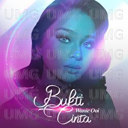 Bukti Cinta - Wanie Ooi