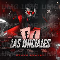 E L Las Iniciales - Grupo Rocket