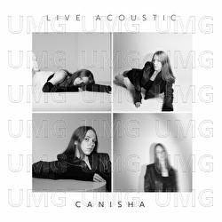 Live Acoustic - CANISHA