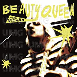 Beauty Queen - Vienna Vienna