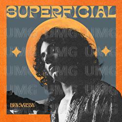 Superficial - Ben Swissa