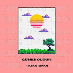 G&uuml;neş Oldun - Hasan Kutan