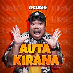 Auta Kirana - Acong Sweetchild