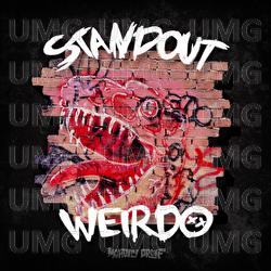 Standout Weirdo - Monday Proof