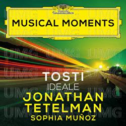 Tosti: Ideale - Jonathan Tetelman, Sophia Muñoz